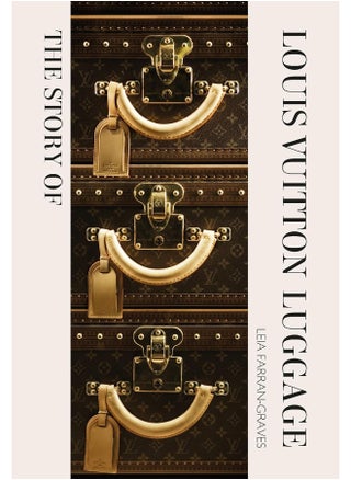 The Story of Louis Vuitton Luggage - pzsku/ZE1A179DE1B921DD1EED4Z/45/_/1726052259/dfaa5b31-b3c5-4edd-8fcd-fedd1abcebb1