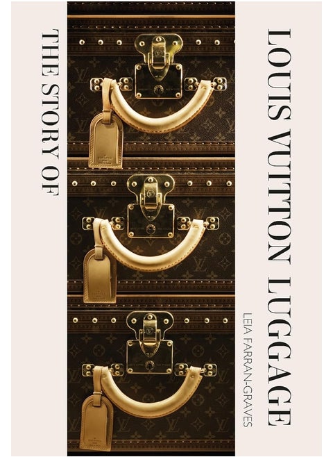The Story of Louis Vuitton Luggage