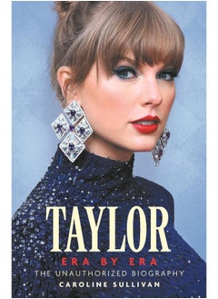 Taylor Swift: Era by Era