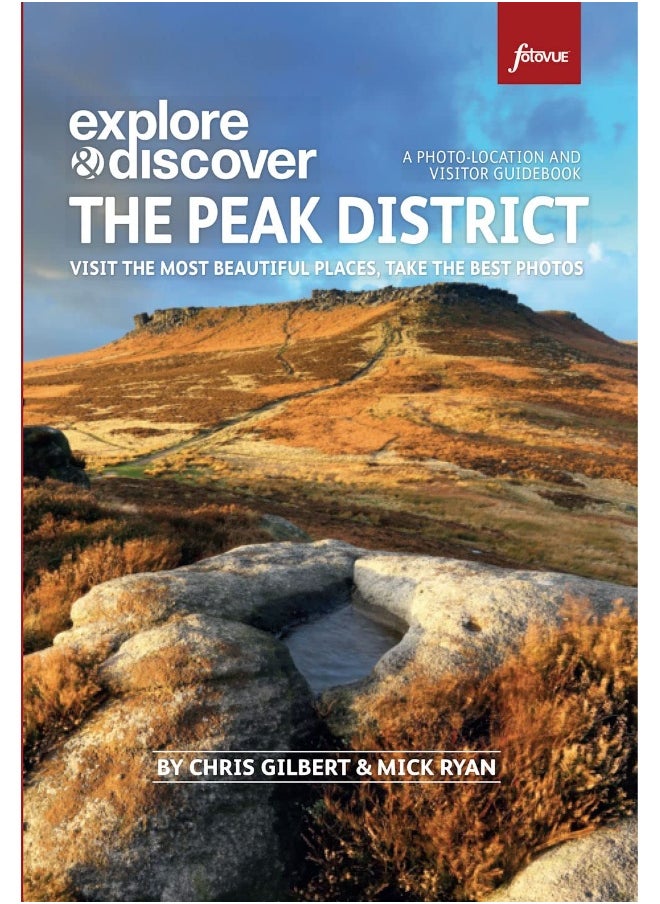 FotoVue Limited Photographing the Peak District: The Most Beautiful Places to Visit  - Image 2