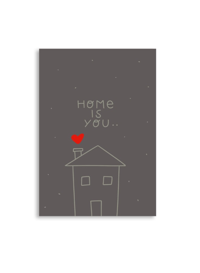 Greeting card HOME IS YOU