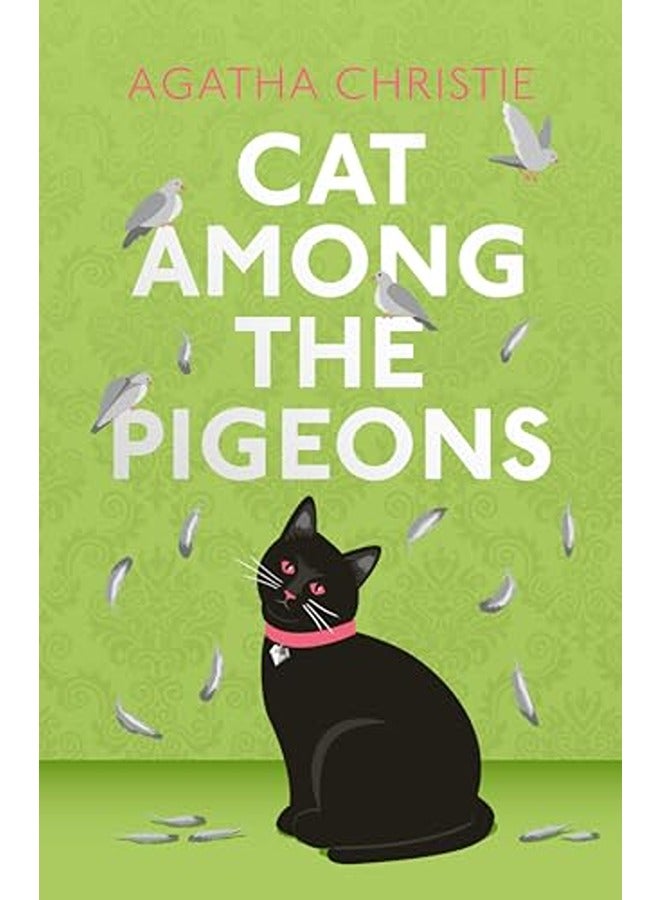 Cat Among the Pigeons