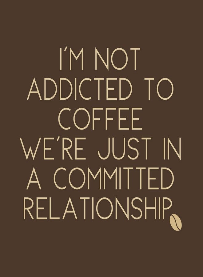 HARMAN Pack of 20 "I'm Not Addicted to Coffee, We're Just in A Committed Relationship" Cocktail Size Paper Napkin Brown 5" x 5" - Image 2