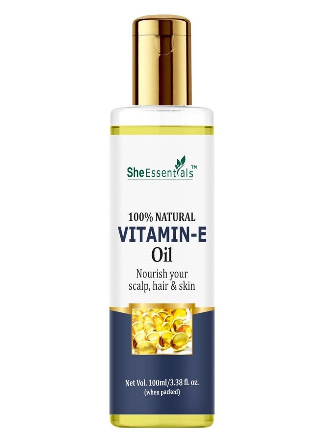 She Essentials Vitamin E Oil for Skin Care & Hair Care | Premium Cold Pressed | Pure & Virgin Grade - 100ml Pack of 1