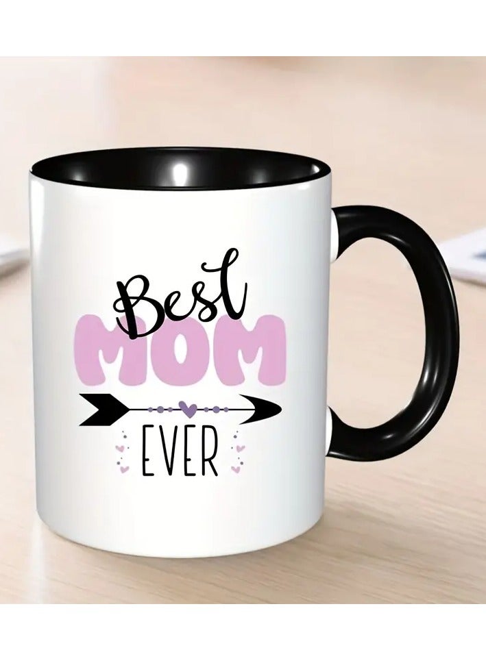 RYN Best Mom Ever" 11oz White Ceramic Coffee Mug with Black Accents - Dishwasher & Microwave Safe, Ideal Gift for Mother's Day, Birthdays, Holidays, Christmas, and New Year, Mother's Day Mug | Playful Typography | Dishwasher Safe - Image 1