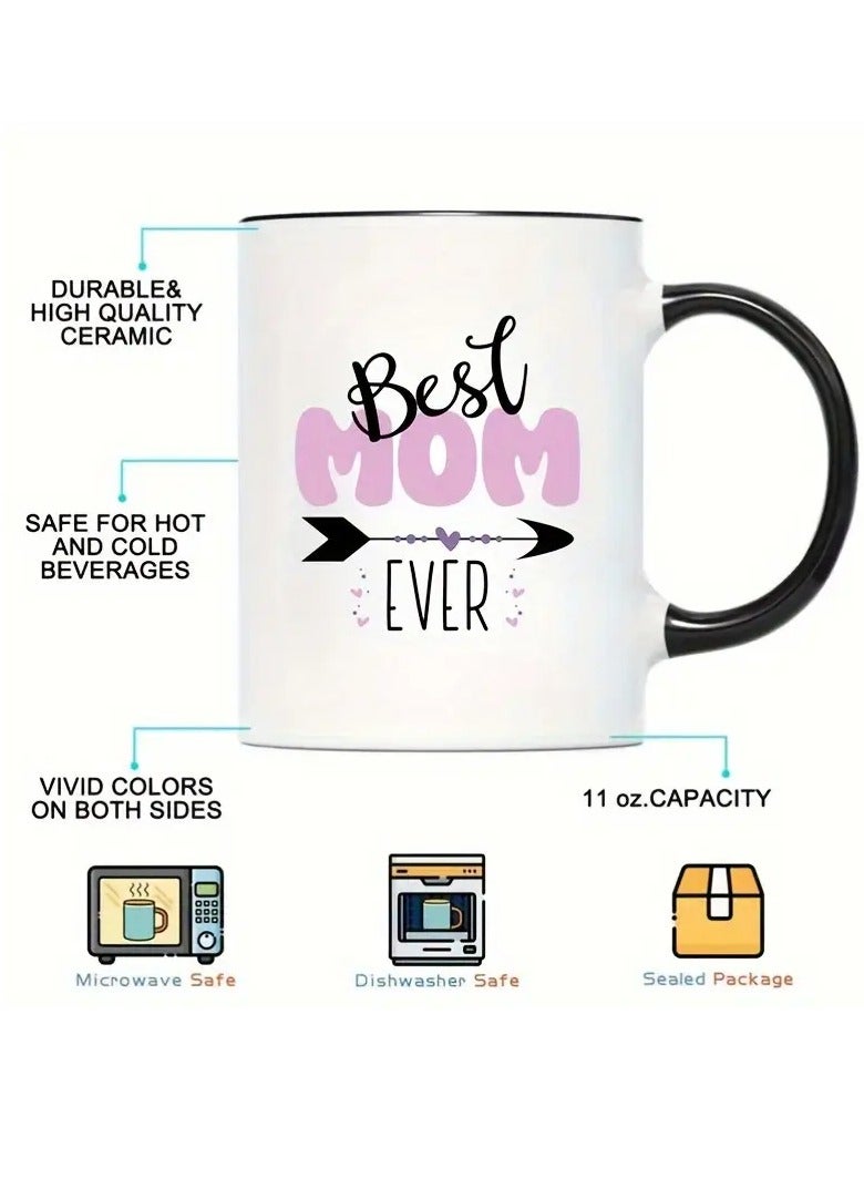 RYN Best Mom Ever" 11oz White Ceramic Coffee Mug with Black Accents - Dishwasher & Microwave Safe, Ideal Gift for Mother's Day, Birthdays, Holidays, Christmas, and New Year, Mother's Day Mug | Playful Typography | Dishwasher Safe - Image 5