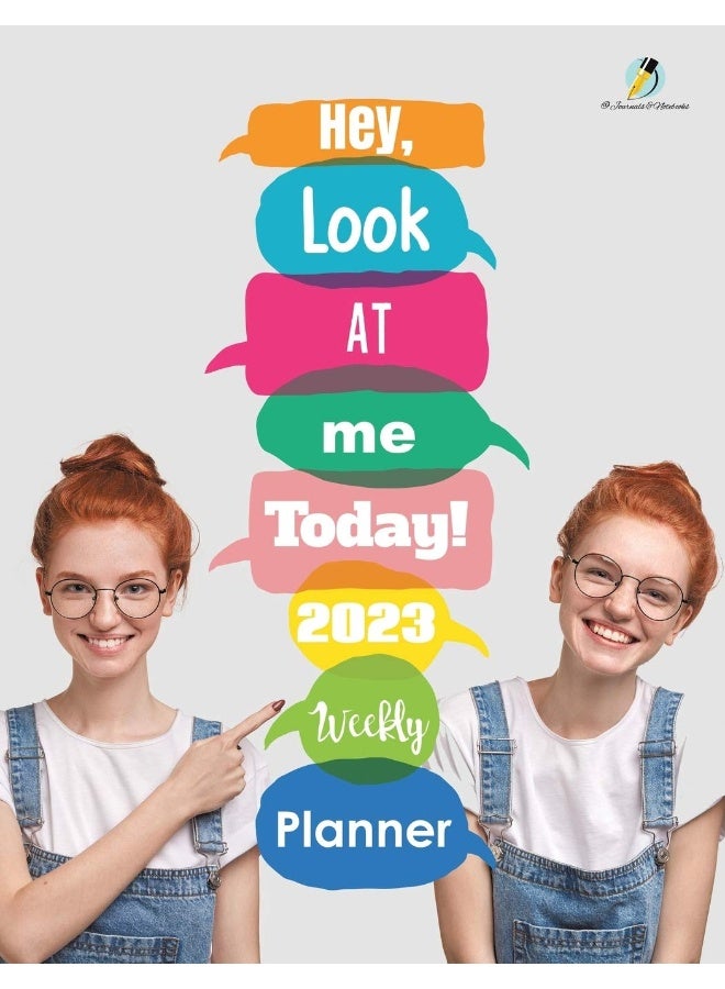 Hey, Look At Me Today! 2023 Weekly Planner  - Image 1