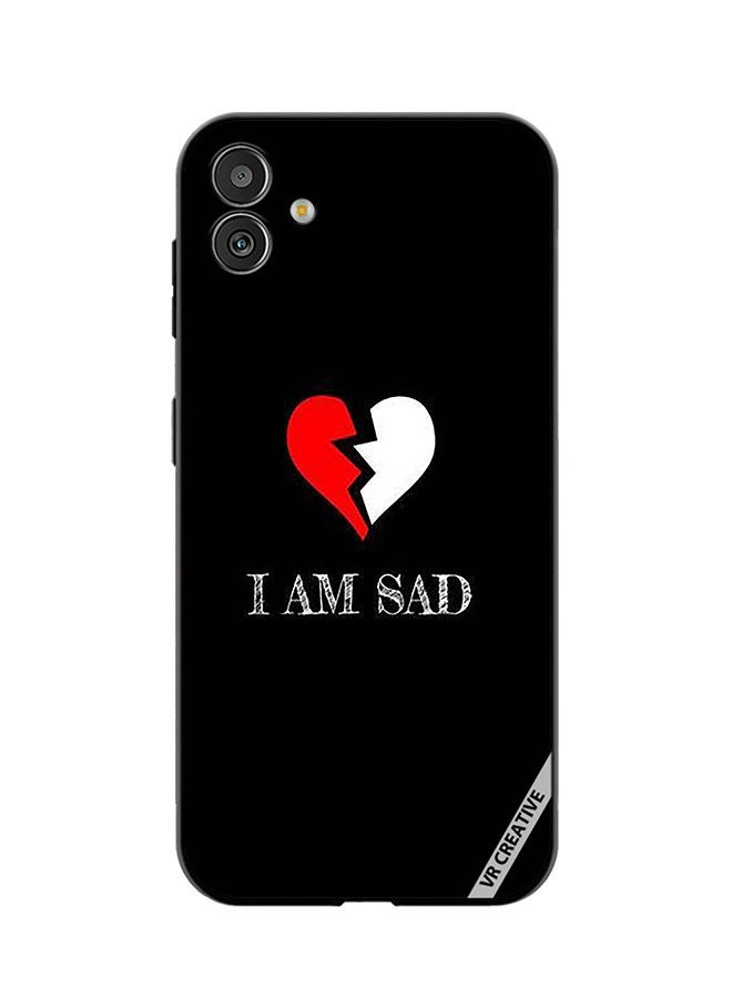 VR CREATIVE Protective Case Cover For Samsung Galaxy F14 I Am Sad Design Multicolour - Image 1