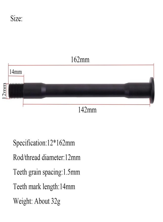 SeDeplacer Bicycle Wheel Rear Thru Axle,Road Bike Bicycle Rear Thru Axle-L162mm/142mm*ID 12*M12*1.5mm 32g(for Rear Thru Axle) - Image 5