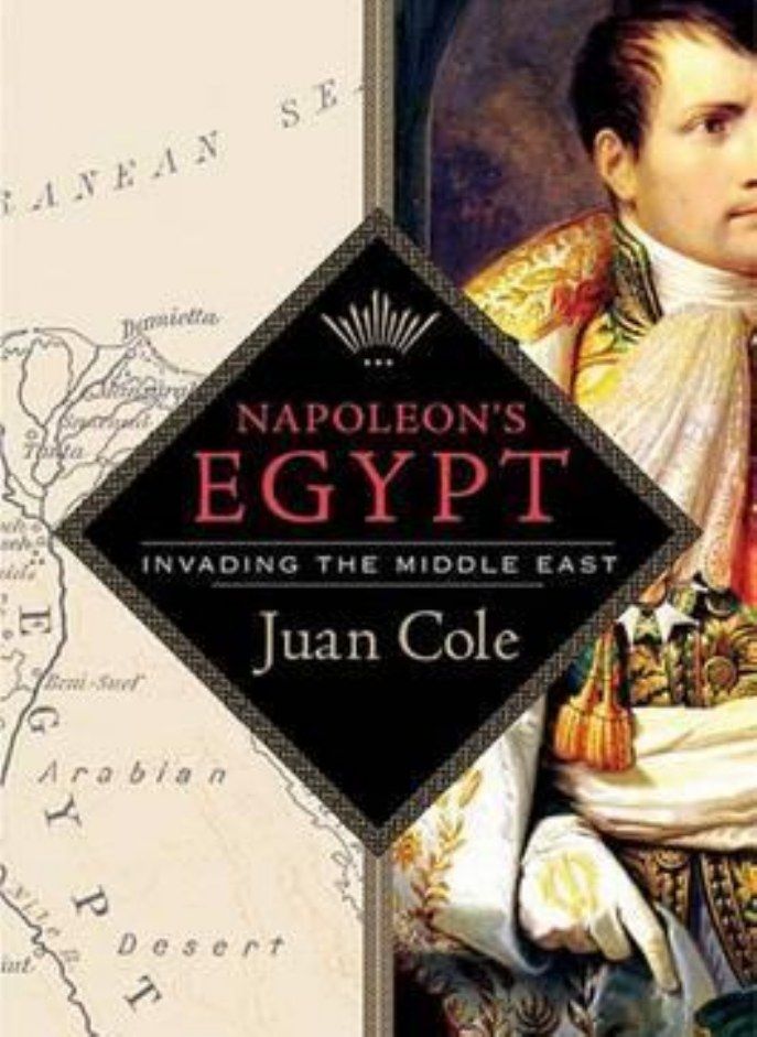Napoleon's Egypt: Invading the Middle East 