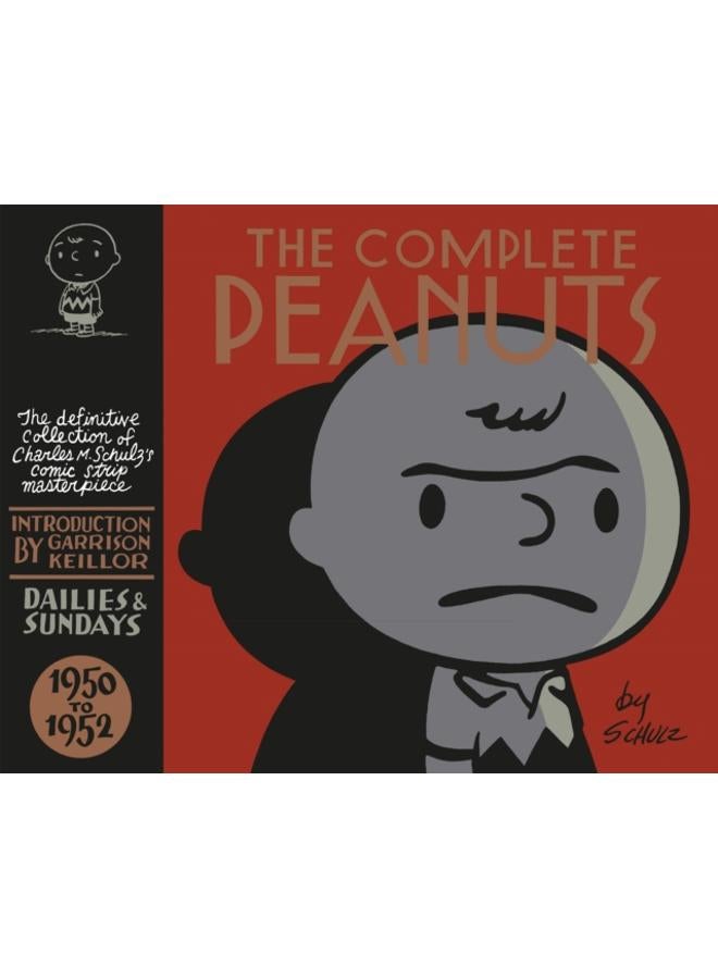 The Complete Peanuts 1950-1952 : Volume 1