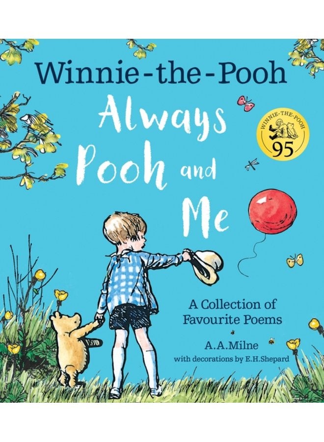 Winnie the Pooh Always Pooh and Me A Collection of Favourite Poems - Paperback