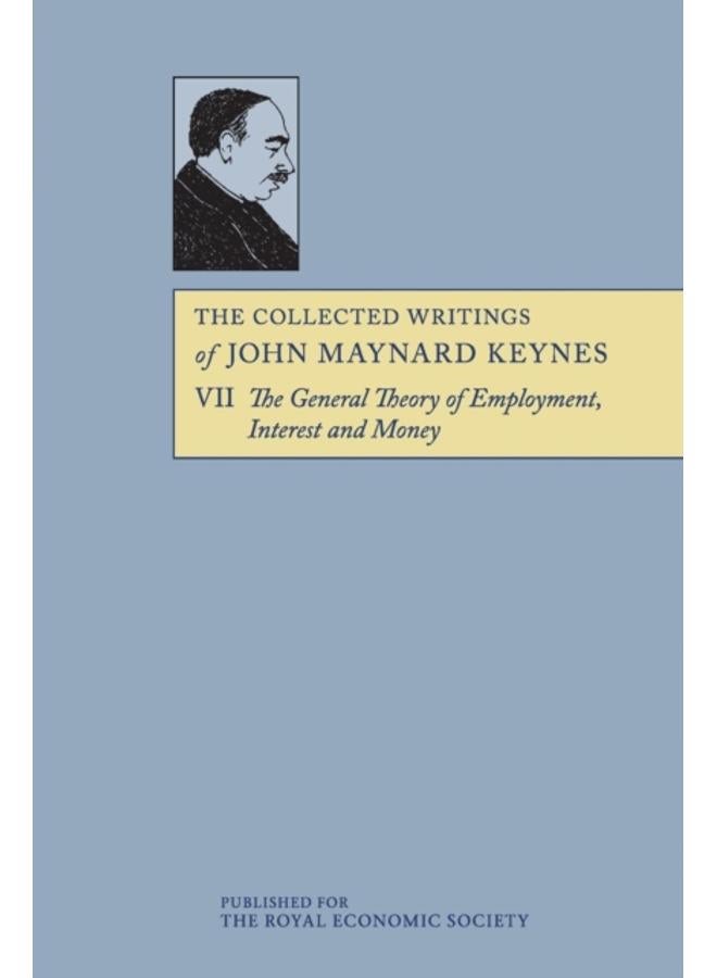 The Collected Writings of John Maynard Keynes : Volume 7 