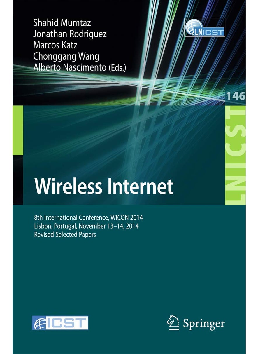 Wireless Internet: 8th International Conference, WICON 2014, Lisbon, Portugal, November 13-14, 2014, Revised Selected Papers 