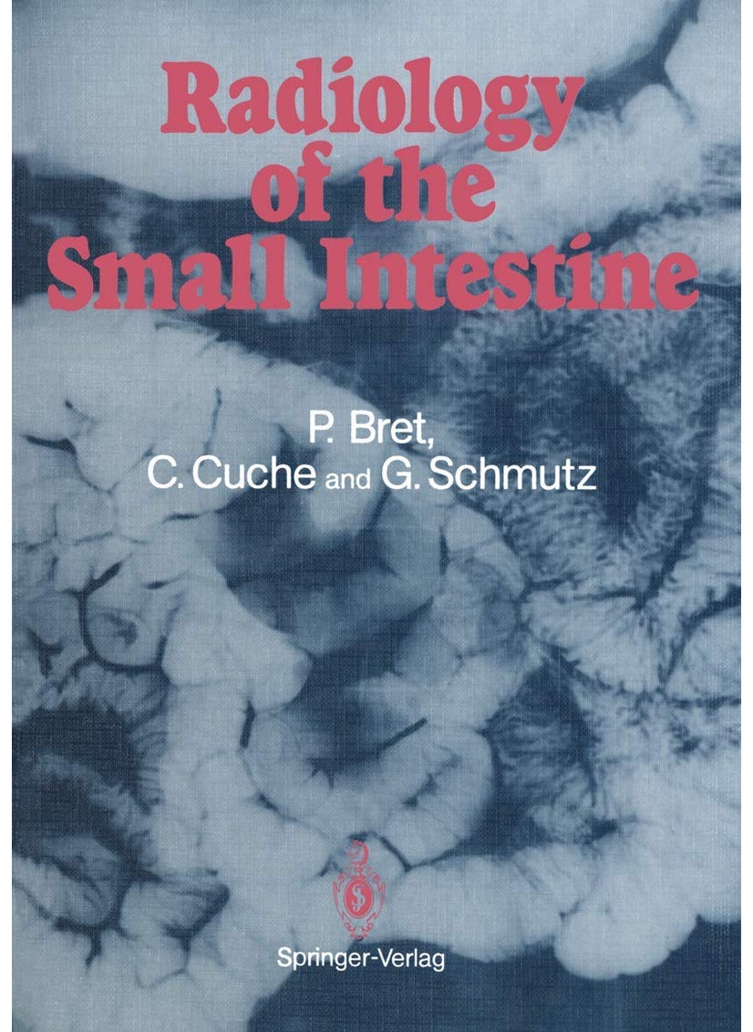 Radiology of the Small Intestine 