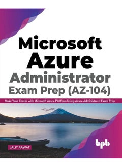 Microsoft Azure Administrator Exam Prep (AZ-104): Make Your Career with Microsoft Azure Platform Using Azure Administered Exam Prep (English Edition)  - Image 2