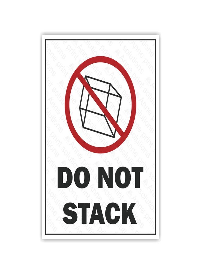 Anne Print Solutions® Do Not Stack Sticker Self Adhesive Vinyl for Safe Handling Pack of 8 Pcs Size 4.25 Inch* X 5.5 Inch* Multicolour - Image 1
