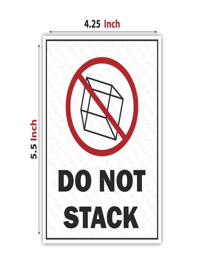 Anne Print Solutions® Do Not Stack Sticker Self Adhesive Vinyl for Safe Handling Pack of 8 Pcs Size 4.25 Inch* X 5.5 Inch* Multicolour - Image 2