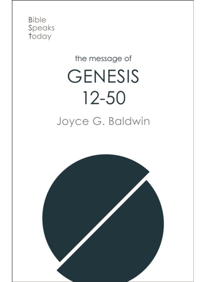 The Message of Genesis 12 50 From Abraham To Joseph - Paperback