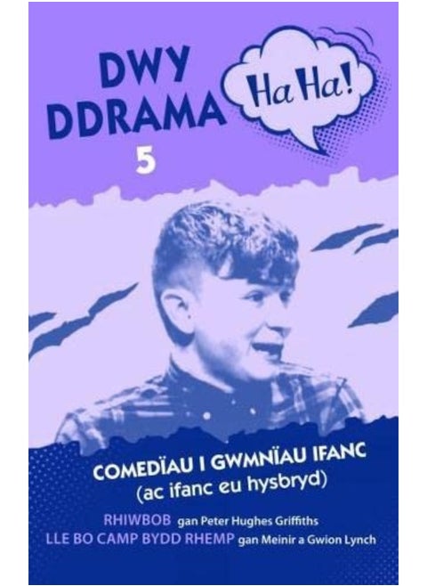 Dwy Ddrama Ha Ha! - 5