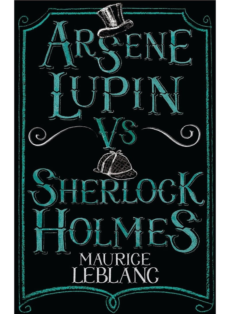 Arsene Lupin vs Sherlock Holmes: (Alma Junior Classics): New Translation with illustrations by Thomas Muller
