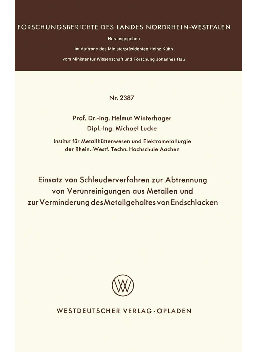 Einsatz Von Schleuderverfahren Zur Abtrennung Von Verunreinigungen Aus Metallen Und Zur Verminderung Des Metallgehaltes Von Endschlacken 