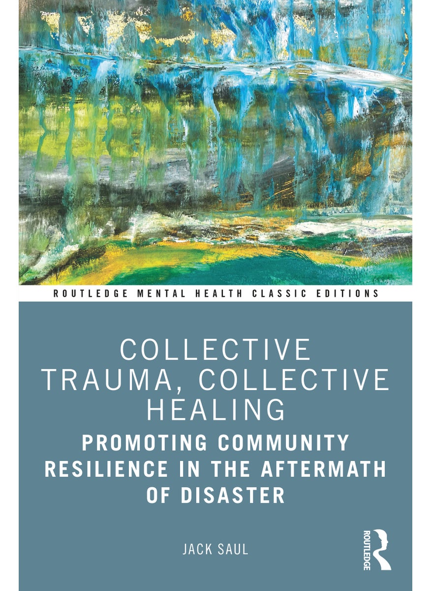 Collective Trauma, Collective Healing 
