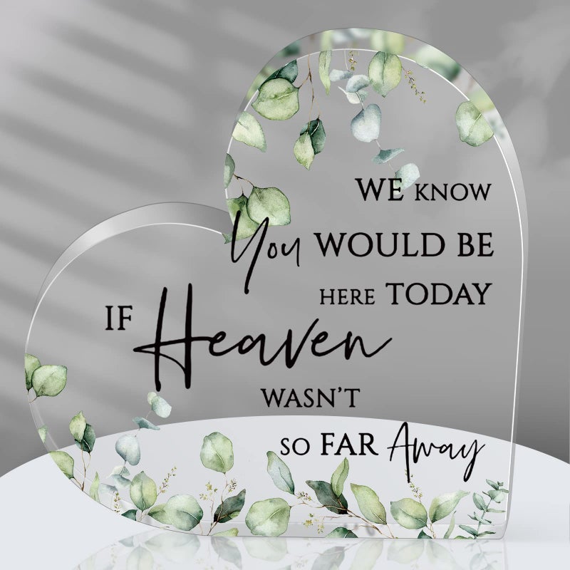 Memorial Table Sign for Wedding We Know You Would Be Here Today If Heaven Wasnt So Far Away in Loving Memory Sign Sympathy Gift Wedding Remembrance Decor for Loss of Mother FatherLeaves Style