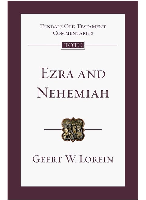Ezra and Nehemiah: An Introduction and Commentary