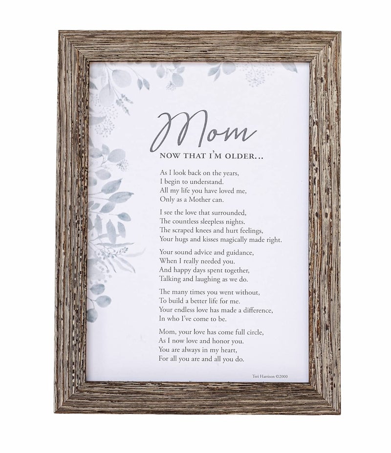 The Grandparent Gift Co. Mom Now That Im Older Gift for Mom from Daughter Or Son for Mothers Day Christmas Birthday  Made in USA  Moms 50th70th80th Birthday Gift 5 x 7 inches Wood Color
