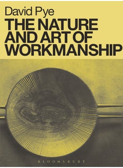 Nature and Art of Workmanship