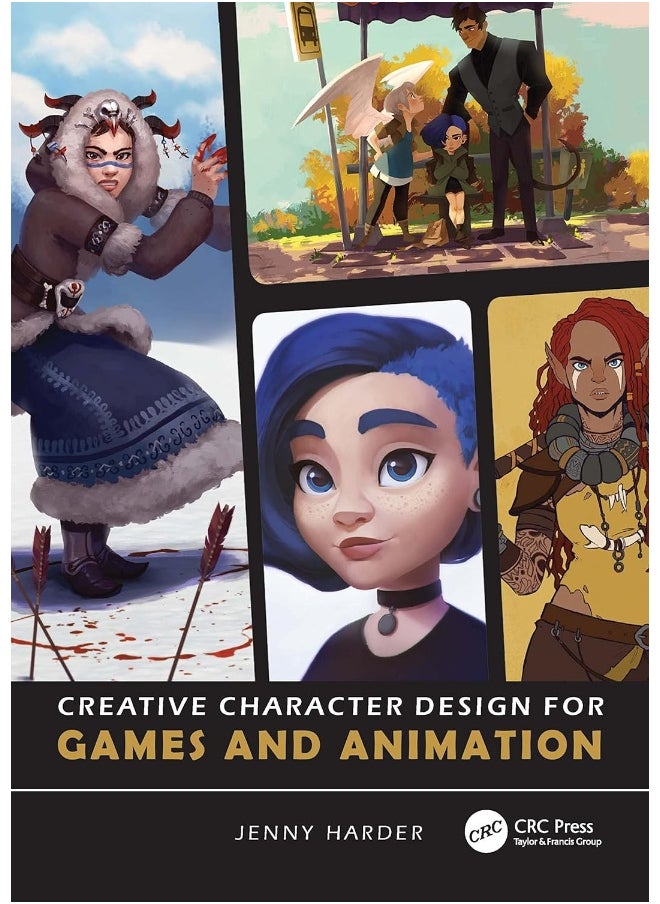 Creative Character Design for Games and Animation 