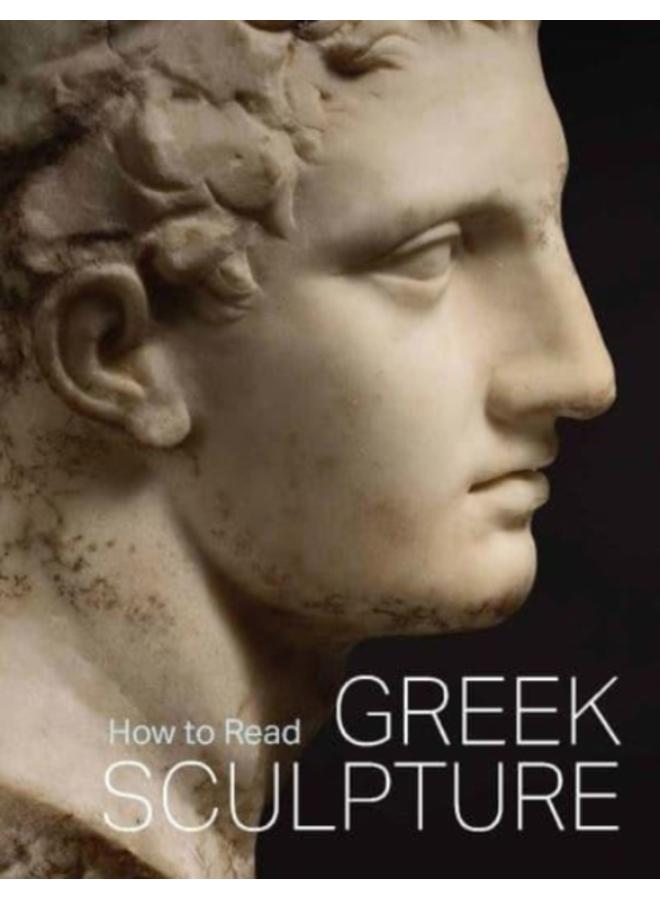 How to Read Greek Sculpture 