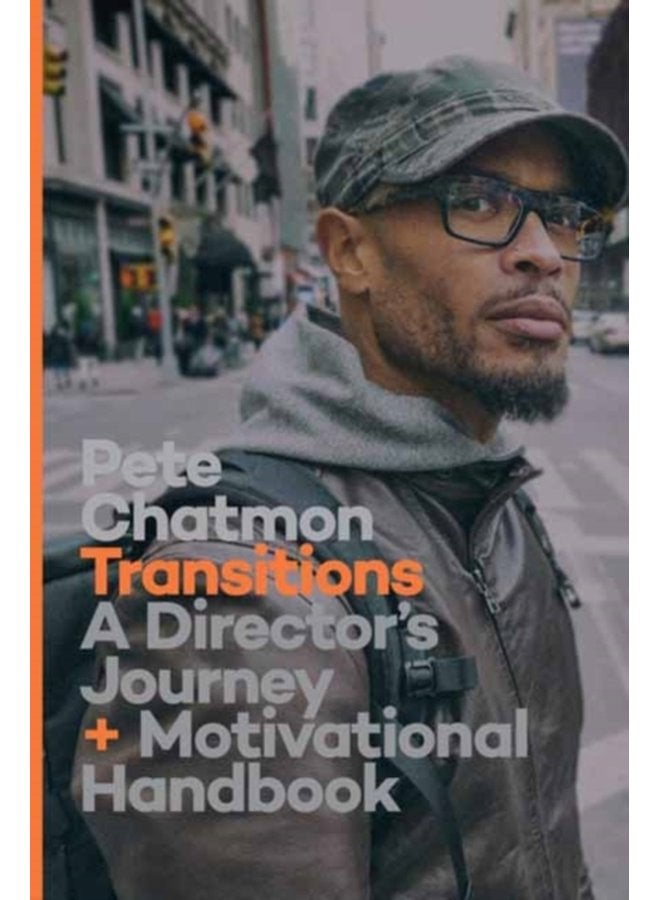 Transitions A Director s Journal and Motivational Handbook - Paperback