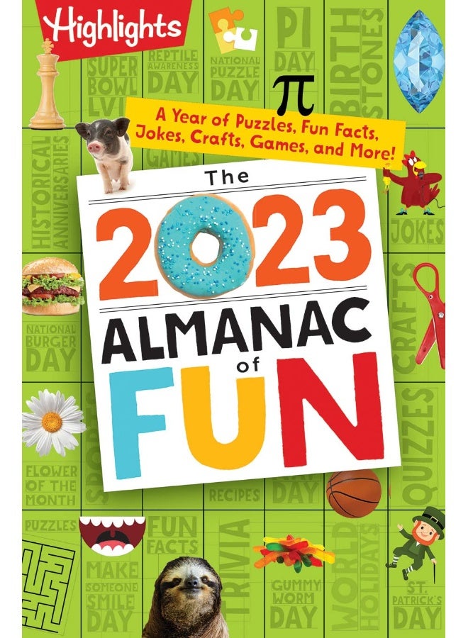 The 2023 Almanac of Fun: A Year of Puzzles, Fun Facts, Jokes, Crafts, Games, and More!
