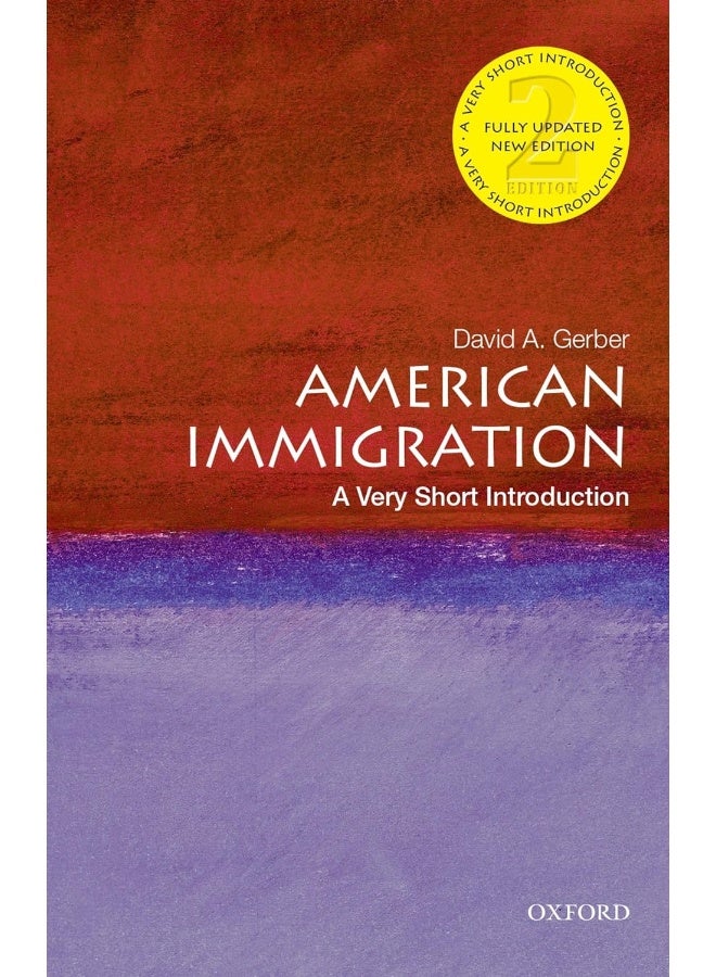 American Immigration: A Very Short Introduction