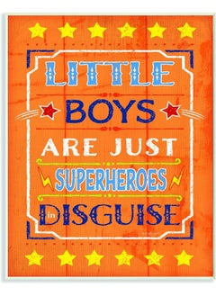 Stupell Industries Little Boys Are Just Superheroes In Disguise Textual Art Wall Plaque  - Image 1