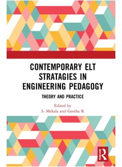 Contemporary ELT Strategies in Engineering Pedagogy: Theory and Practice 