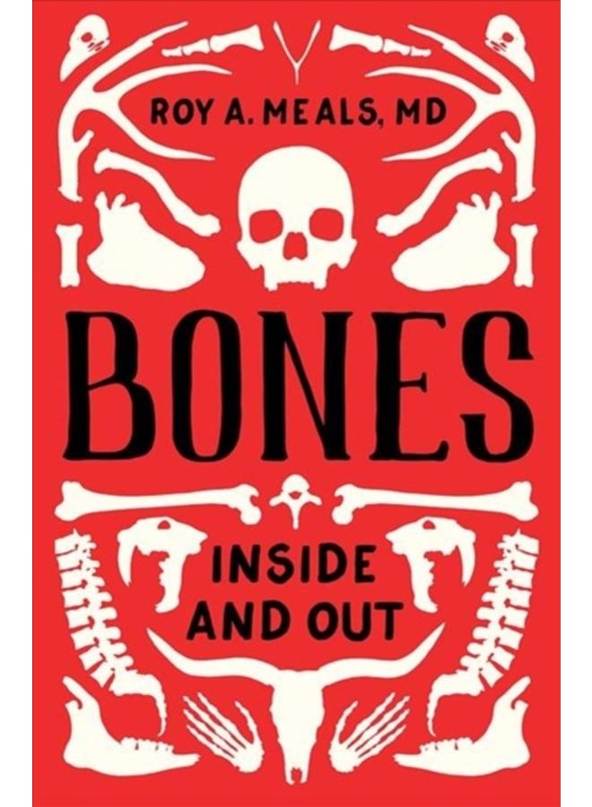 Bones : Inside and Out 