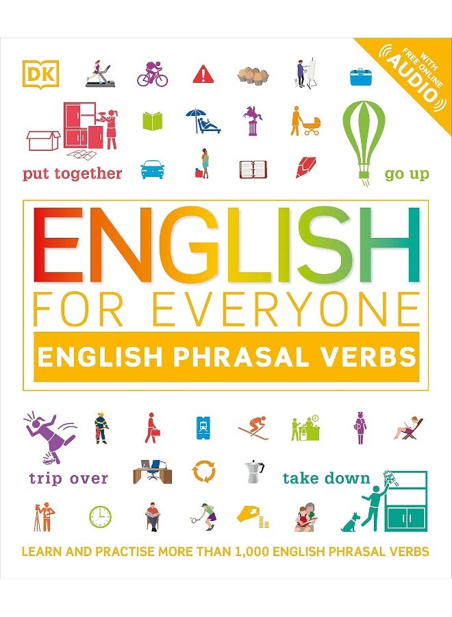 English for Everyone English Phrasal Verbs : Learn and Practise More than 1,000 English Phrasal Verbs (Dk English for Everyone) - Image 5