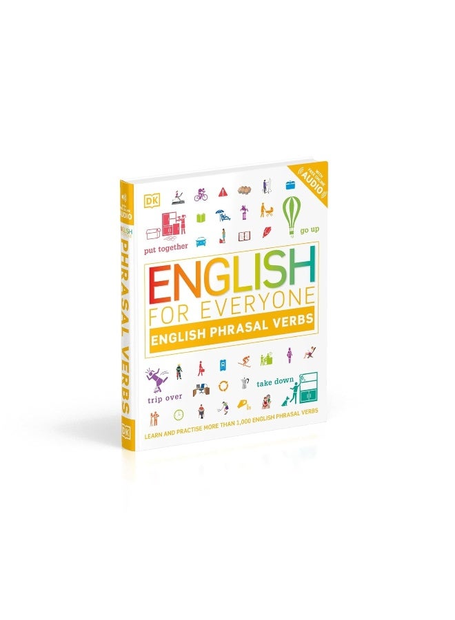 English for Everyone English Phrasal Verbs : Learn and Practise More than 1,000 English Phrasal Verbs (Dk English for Everyone) - Image 4