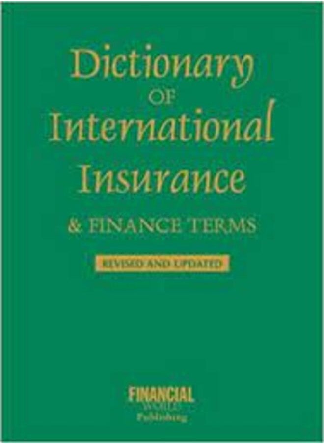 null - DICTIONARY OF INTERNATIONAL INSURANCE & FINANCE TERMS - Image 1
