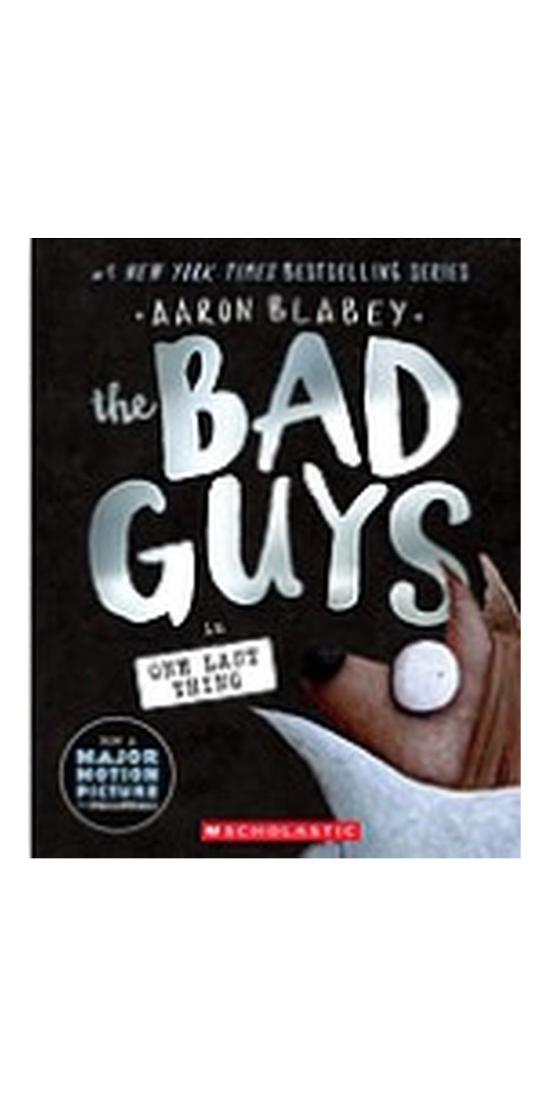 Bad Guys in One Last Thing (The Bad Guys #20)