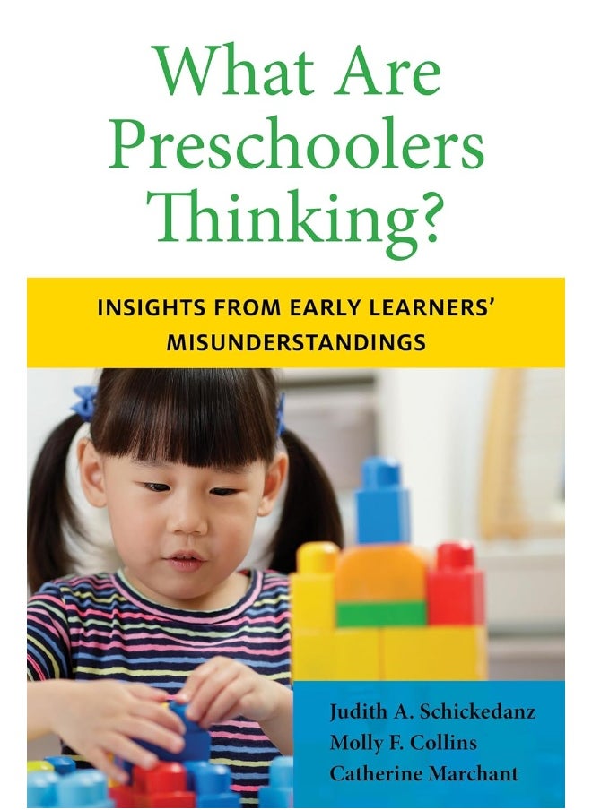 What Are Preschoolers Thinking?: Insights from Early Learners' Misunderstandings 