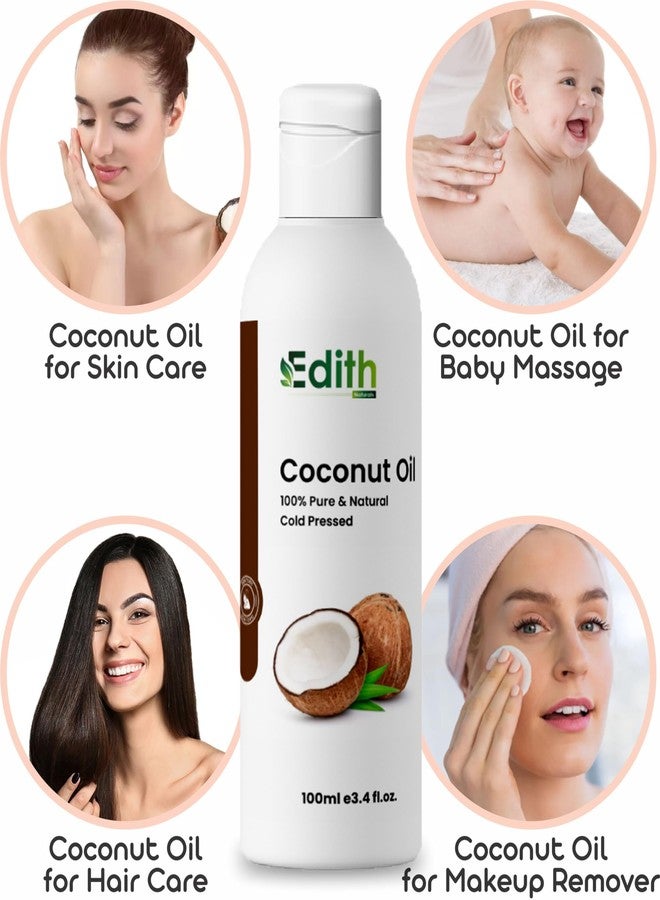 EDITH زيت جوز الهند العضوي النقي من إديث ناتشورالز - لشعر وبشرة صحية، وتدليك الأطفال والجسم - 100 مل - Image 2