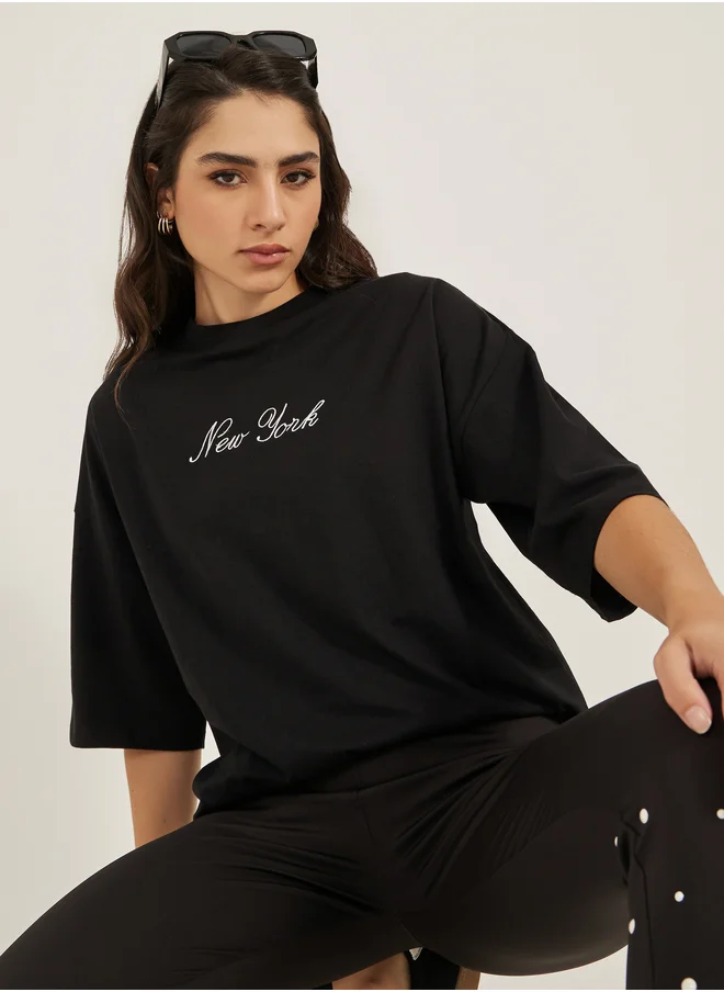 Styli Embroidered Slogan Round Neck Oversized T-Shirt
