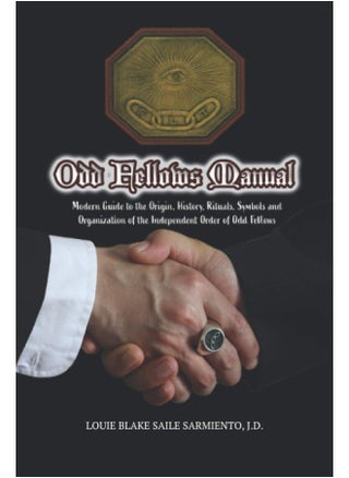 Odd Fellows Manual: Modern Guide to the Origin, History, Rituals, Symbols and Organization of the Independent Order of Odd Fellows (Black and White Edition) - pzsku/ZE21EFC2D98CC10C35DE7Z/45/_/1737570901/595431e5-df5f-4a16-8b39-64dee6b56f7d