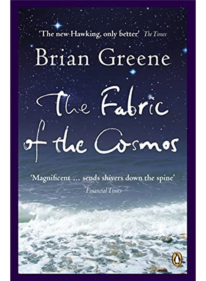 The Fabric Of The Cosmos Penguin Press Science S
