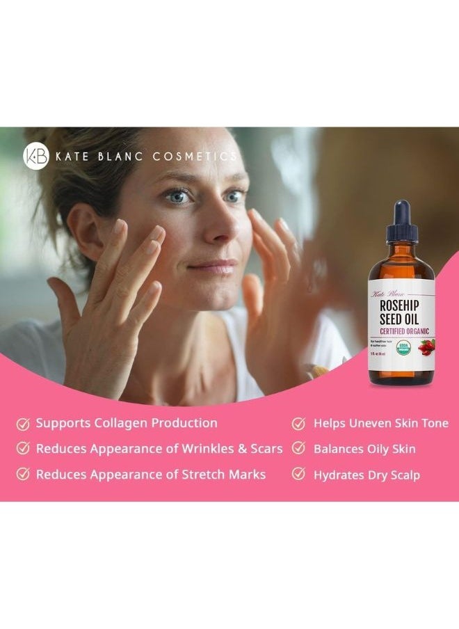 Kate Blanc - Rosehip Oil (1oz) by USDA Certified Organic, 100% Pure, Cold Pressed, Unrefined. Reduce Acne Scars - Image 1