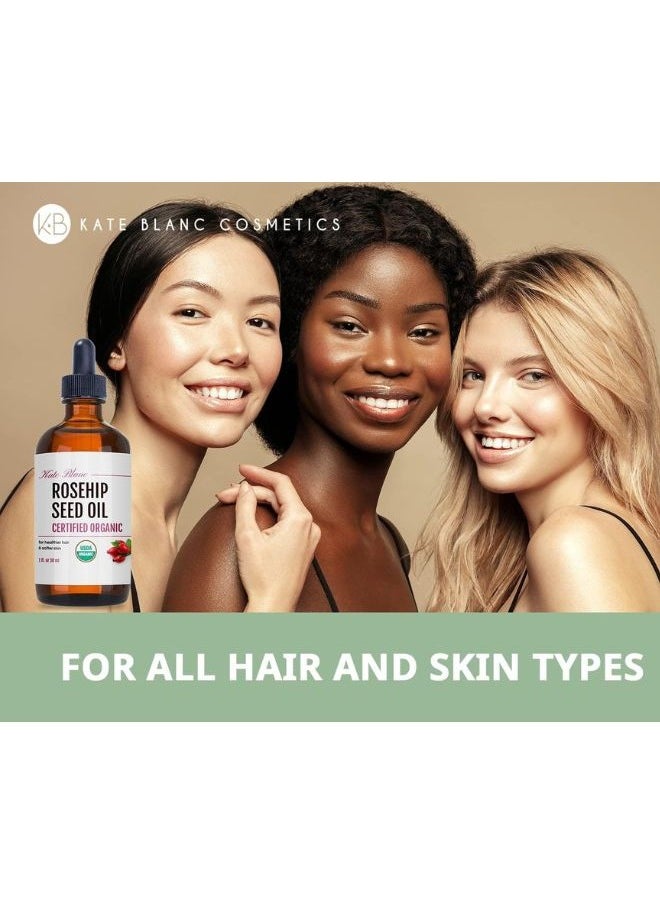 Kate Blanc - Rosehip Oil (1oz) by USDA Certified Organic, 100% Pure, Cold Pressed, Unrefined. Reduce Acne Scars - Image 1
